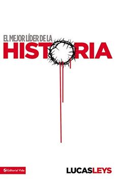 portada El Mejor Lider de la Historia (in Spanish)