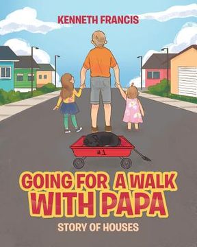 portada Going For A Walk With Papa: Story Of Houses (en Inglés)