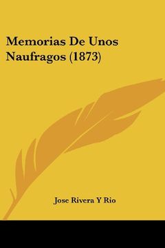 portada Memorias de Unos Naufragos (1873)