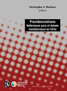 portada Presidencialismo. Reflexiones Para el Debate Constitucional en Chile