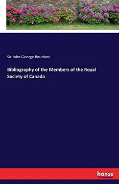 portada Bibliography of the Members of the Royal Society of Canada 