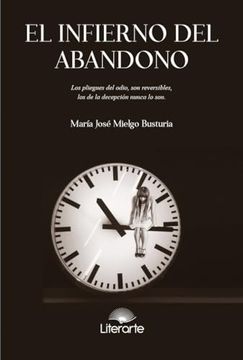 portada El Infierno del Abandono (in Spanish)