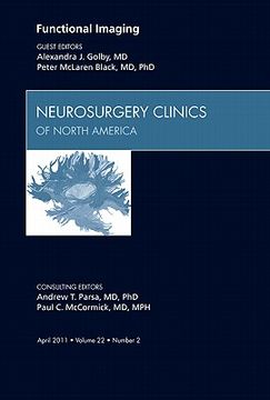 portada Functional Imaging, an Issue of Neurosurgery Clinics: Volume 22-2 (en Inglés)