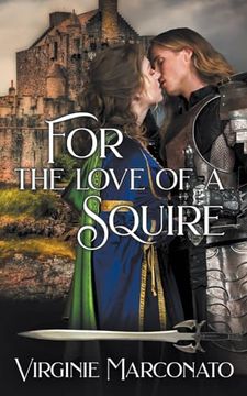 portada For the Love of a Squire (en Inglés)