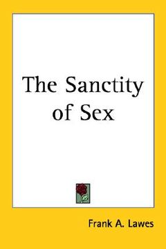 portada the sanctity of sex (en Inglés)