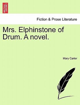 portada mrs. elphinstone of drum. a novel. (en Inglés)