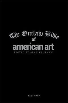 portada The Outlaw Bible Of American Art (in English)