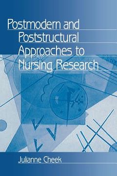 portada postmodern and poststructural approaches to nursing research (en Inglés)