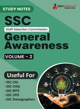 portada Study Notes for SSC General Awareness (Vol 2) - Topicwise Notes for CGL, CHSL, SSC MTS, CPO and Other SSC Exams with Solved MCQs (en Inglés)