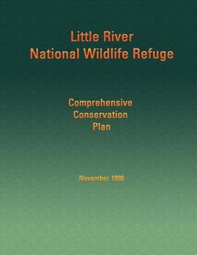 portada Little River National Wildlife Refuge: Comprehensive Conservation Plan (in English)