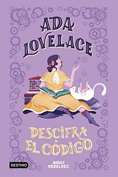 portada Ada Lovelace Descifra el Código (Provisional Destino Infantil)