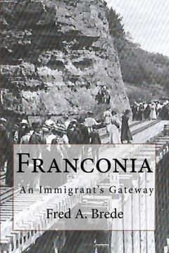 portada Franconia: Four Revolutions in Transportation
