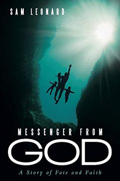 portada Messenger From God: A Story of Fate and Faith (in English)