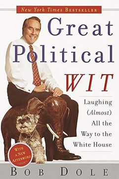 portada Great Political Wit: Laughing (Almost) all the way to the White House (in English)