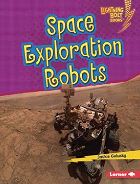 portada Space Exploration Robots (Lightning Bolt Books) (en Inglés)