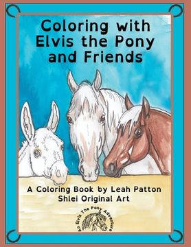 portada Coloring with Elvis the Pony and Friends (in English)