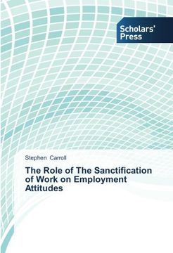 portada The Role of the Sanctification of Work on Employment Attitudes