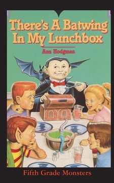 portada There's A Batwing In My Lunchbox: What Do Vampires Eat for Thanksgiving?