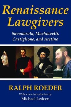 portada Renaissance Lawgivers: Savonarola, Machiavelli, Castiglione and Aretino (in English)