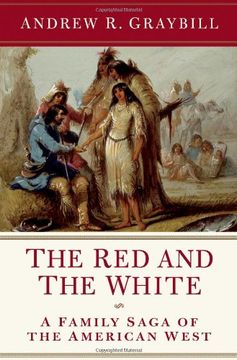 portada The red and the White: A Family Saga of the American West (in English)