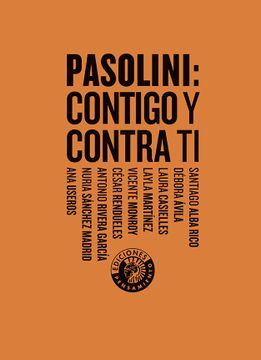 portada Pasolini: Contigo y Contra ti