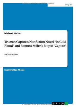 portada Truman Capote's Nonfiction Novel "In Cold Blood" and Bennett Miller's Biopic "Capote"