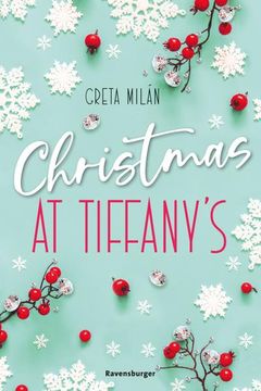 portada Christmas at Tiffany's (Wunderschöne Weihnachtsromantik in new York) (en Alemán)