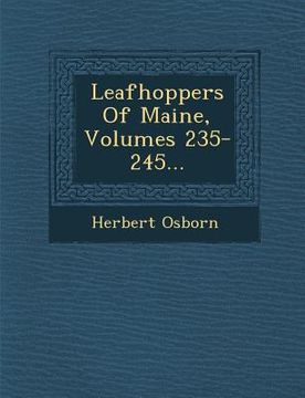 portada Leafhoppers of Maine, Volumes 235-245... (en Inglés)