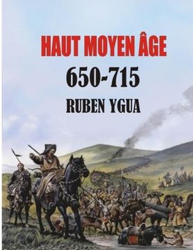 portada Haut Moyen Âge: 650-715 (in French)