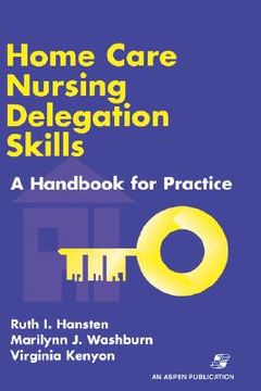 portada home care nursing delegation skills (en Inglés)