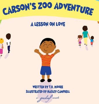 portada Carson'S zoo Adventure: A Lesson on Love (en Inglés)