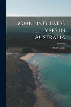 portada Some Linguistic Types in Australia (en Inglés)