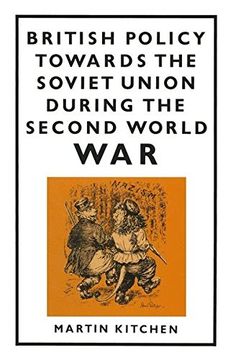 portada British Policy Towards the Soviet Union During the Second World war (en Inglés)