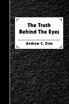 portada the truth behind the eyes (en Inglés)