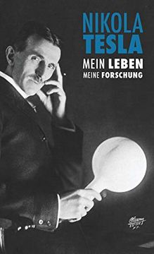 portada Nikola Tesla: Mein Leben, Meine Forschung (en Alemán)