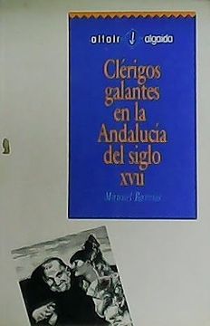 portada Clerigos Galantes en la Andalucia del Siglo Xvii