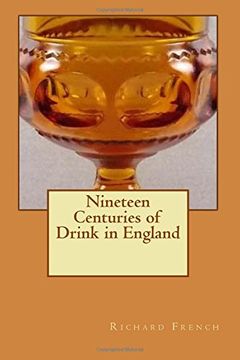 portada Nineteen Centuries of Drink in England 