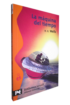 portada La Máquina del Tiempo (el Libro de Bolsillo - Bibliotecas Temáticas - Biblioteca Juvenil) (in Spanish)