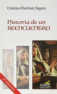 portada Historia de un Reencuentro (in Spanish)