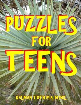 portada Puzzles for Teens: 133 Large Print Themed Word Search Puzzles (en Inglés)