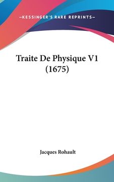 portada Traite De Physique V1 (1675) (en Francés)