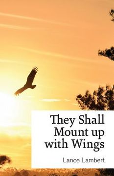 portada They Shall Mount up with Wings (en Inglés)