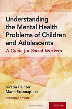 portada Understanding the Mental Health Problems of Children and Adolescents: A Guide for Social Workers (en Inglés)