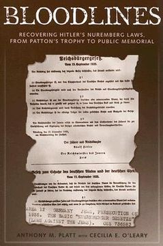 portada bloodlines: recovering hitler's nuremberg laws, from patton's trophy to public memorial (en Inglés)