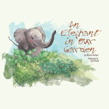 portada An Elephant in our Garden (in English)