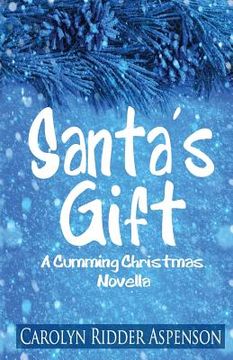 portada Santa's Gift: A Cumming Christmas Novella (in English)