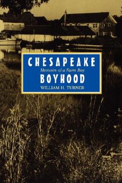 portada chesapeake boyhood: memoirs of a farm boy (en Inglés)