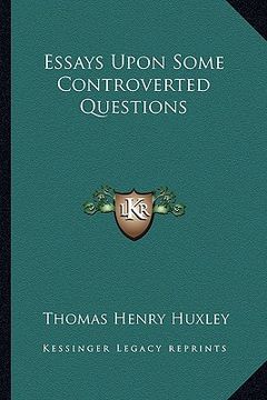 portada essays upon some controverted questions (en Inglés)