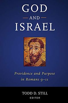portada God and Israel: Providence and Purpose in Romans 9-11 (en Inglés)
