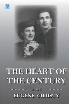 portada The Heart of the Century (en Inglés)